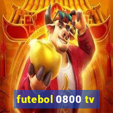 futebol 0800 tv